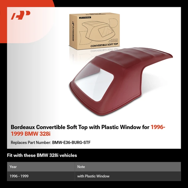 Bordeaux Convertible Soft Top with Plastic Window for 1996-1999 BMW 328i
