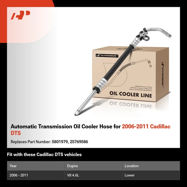 Automatic Transmission Oil Cooler Hose for 2006-2011 Cadillac DTS