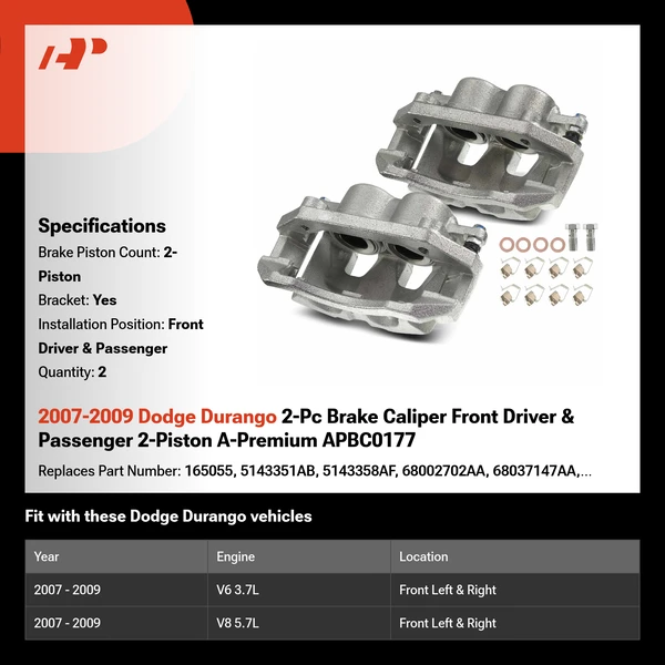 2007-2009 Dodge Durango 2-Pc Brake Caliper Front Driver & Passenger 2-Piston A-Premium APBC0177