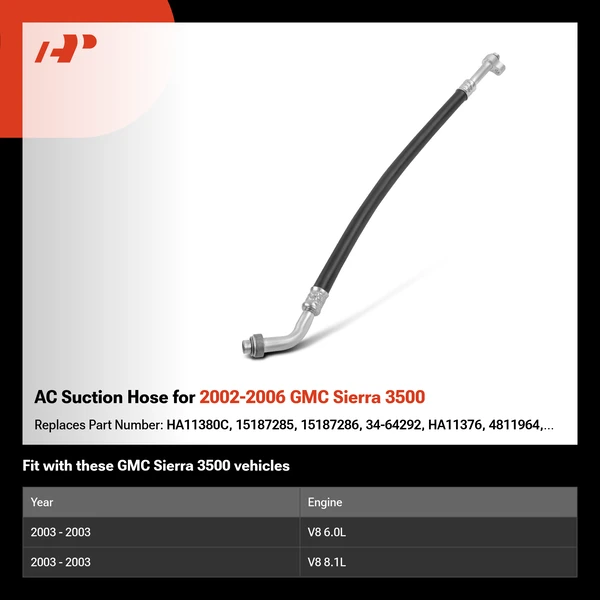 AC Suction Hose for 2002-2006 GMC Sierra 3500