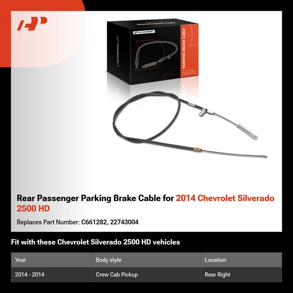 Rear Passenger Parking Brake Cable for 2014 Chevrolet Silverado 2500 HD