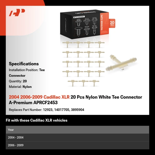 2004 2006-2009 Cadillac XLR 20 Pcs Nylon White Tee Connector A-Premium APRCF2453