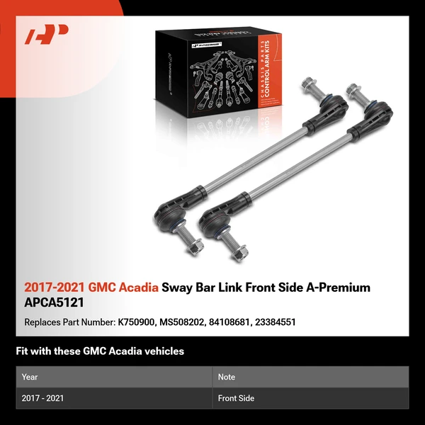 2017-2021 GMC Acadia Sway Bar Link Front Side A-Premium APCA5121