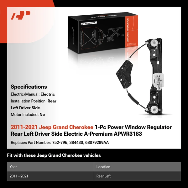 2011-2021 Jeep Grand Cherokee 1-Pc Power Window Regulator Rear Left Driver Side Electric A-Premium APWR3183