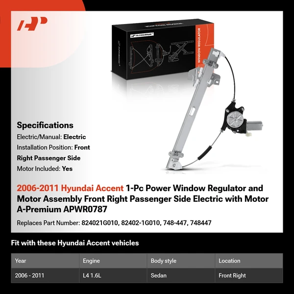 2006-2011 Hyundai Accent 1-Pc Power Window Regulator and Motor Assembly Front Right Passenger Side Electric with Motor A-Premium APWR0787
