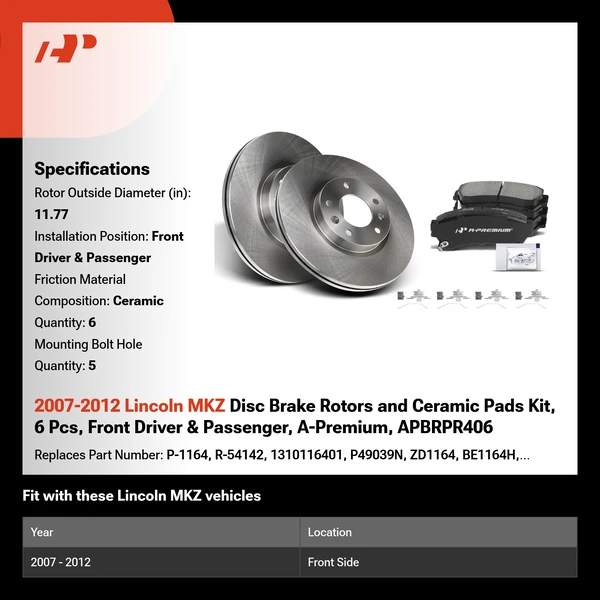 2007-2012 Lincoln MKZ Disc Brake Rotors and Ceramic Pads Kit, 6 Pcs, Front Driver & Passenger, A-Premium, APBRPR406