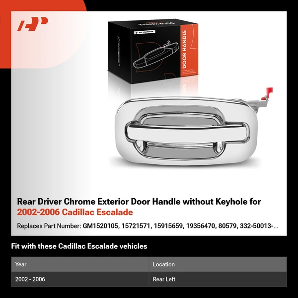 Rear Driver Chrome Exterior Door Handle without Keyhole for 2002-2006 Cadillac Escalade