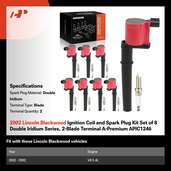 2002 Lincoln Blackwood Ignition Coil and Spark Plug Kit Set of 8 Double Iridium Series, 2-Blade Terminal A-Premium APIC1246