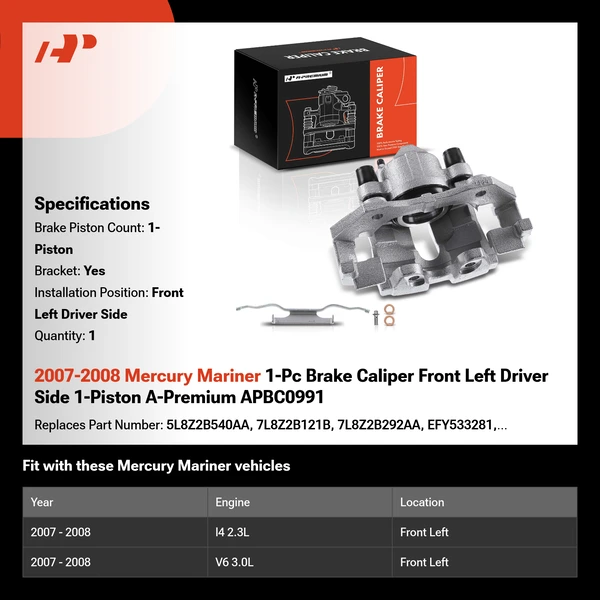 2007-2008 Mercury Mariner 1-Pc Brake Caliper Front Left Driver Side 1-Piston A-Premium APBC0991
