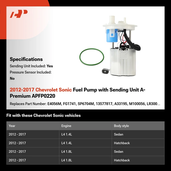 2012-2017 Chevrolet Sonic Fuel Pump with Sending Unit A-Premium APFP0220