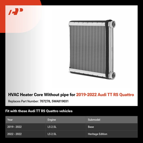 HVAC Heater Core Without pipe for 2019-2022 Audi TT RS Quattro