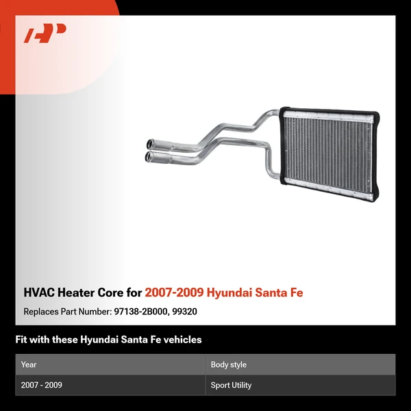 HVAC Heater Core for 2007-2009 Hyundai Santa Fe