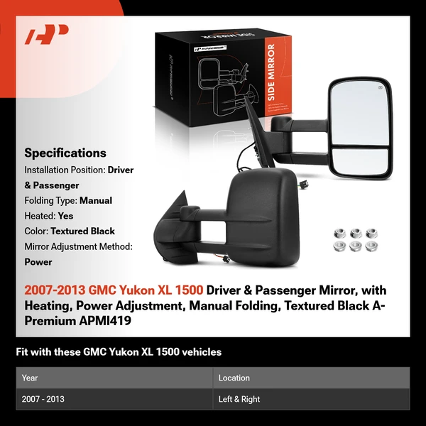 2007-2013 GMC Yukon XL 1500 Driver & Passenger Mirror, with Heating, Power Adjustment, Manual Folding, Textured Black A-Premium APMI419