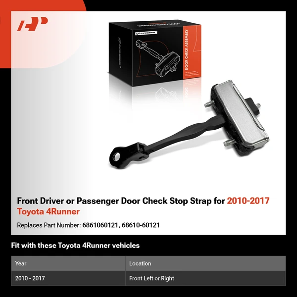 Front Driver or Passenger Door Check Stop Strap for 2010-2017 Toyota 4Runner