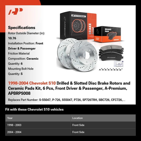 1998-2004 Chevrolet S10 Drilled & Slotted Disc Brake Rotors and Ceramic Pads Kit, 6 Pcs, Front Driver & Passenger, A-Premium, APBRPS008