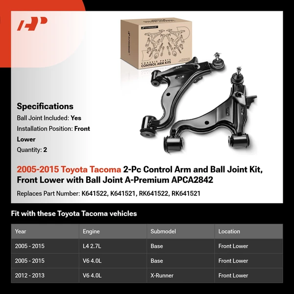 2005-2015 Toyota Tacoma 2-Pc Control Arm and Ball Joint Kit, Front Lower with Ball Joint A-Premium APCA2842