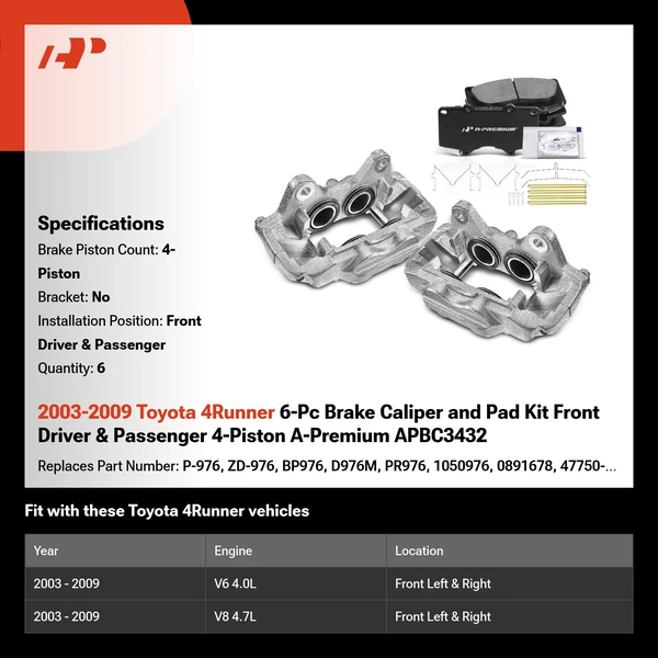 2003-2009 Toyota 4Runner 6-Pc Brake Caliper and Pad Kit Front Driver & Passenger 4-Piston A-Premium APBC3432