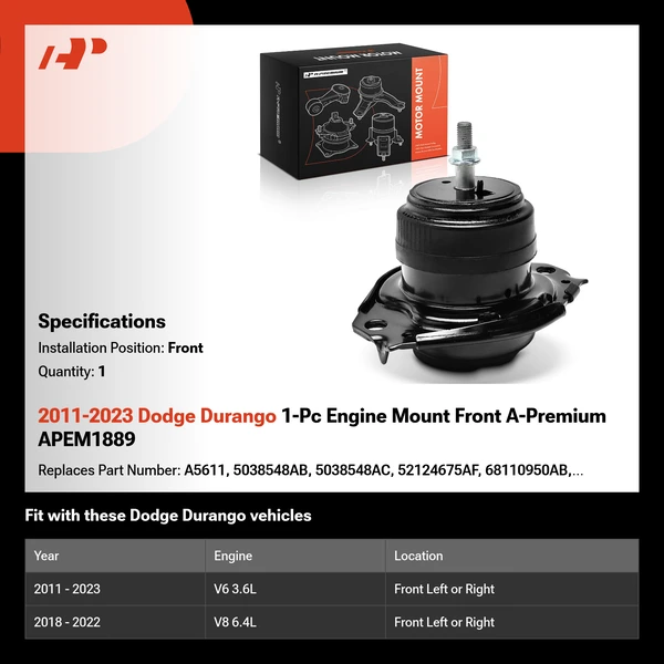 2011-2023 Dodge Durango 1-Pc Engine Mount Front A-Premium APEM1889