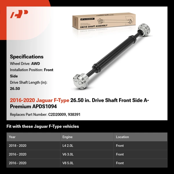 2016-2020 Jaguar F-Type 26.50 in. Drive Shaft Front Side A-Premium APDS1094