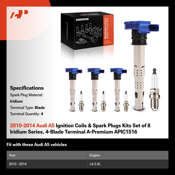 2010-2014 Audi A5 Ignition Coils & Spark Plugs Kits Set of 8 Iridium Series, 4-Blade Terminal A-Premium APIC1516