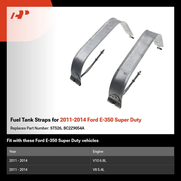 Fuel Tank Straps for 2011-2014 Ford E-350 Super Duty