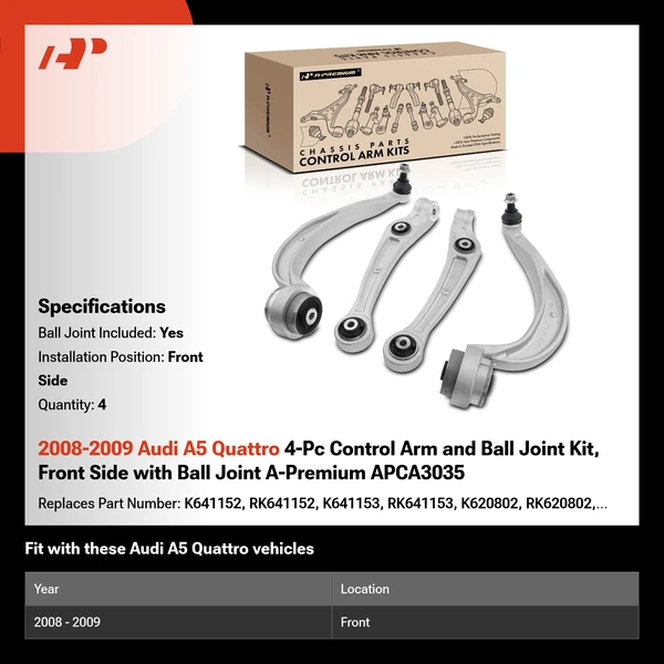 2008-2009 Audi A5 Quattro 4-Pc Control Arm and Ball Joint Kit, Front Side with Ball Joint A-Premium APCA3035