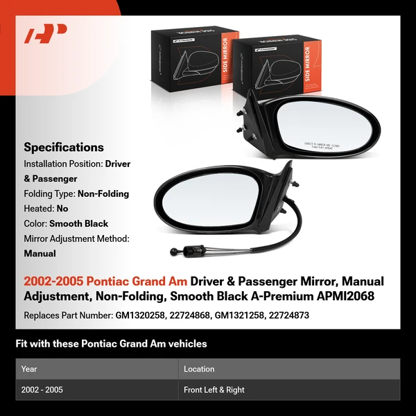 2002-2005 Pontiac Grand Am Driver & Passenger Mirror, Manual Adjustment, Non-Folding, Smooth Black A-Premium APMI2068