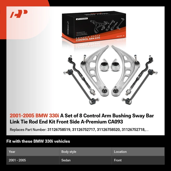 2001-2005 BMW 330i A Set of 8 Control Arm Bushing Sway Bar Link Tie Rod End Kit Front Side A-Premium CA093