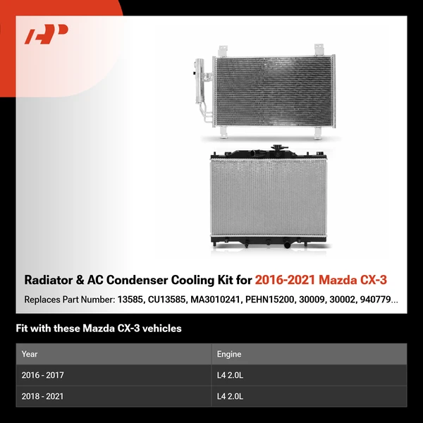 Radiator & AC Condenser Cooling Kit for 2016-2021 Mazda CX-3