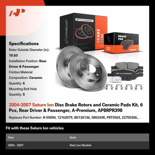 2004-2007 Saturn Ion Disc Brake Rotors and Ceramic Pads Kit, 6 Pcs, Rear Driver & Passenger, A-Premium, APBRPR398