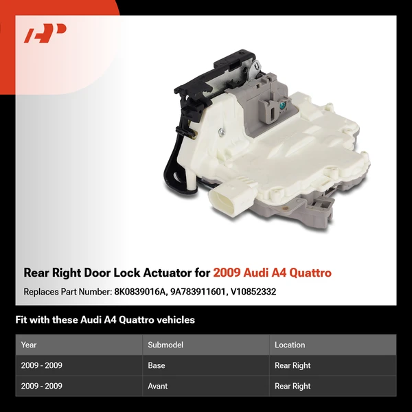 Rear Right Door Lock Actuator for 2009 Audi A4 Quattro