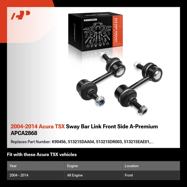 2004-2014 Acura TSX Sway Bar Link Front Side A-Premium APCA2868