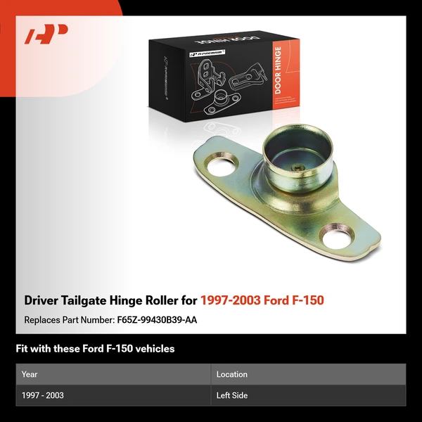 Driver Tailgate Hinge Roller for 1997-2003 Ford F-150