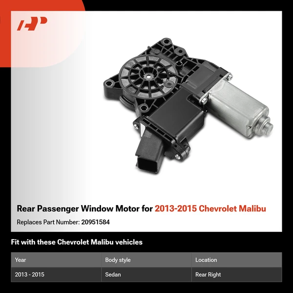 Rear Passenger Window Motor for 2013-2015 Chevrolet Malibu