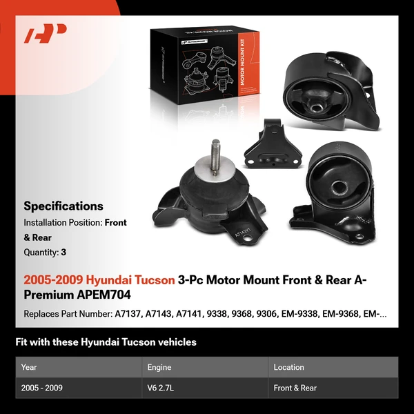 2005-2009 Hyundai Tucson 3-Pc Motor Mount Front & Rear A-Premium APEM704