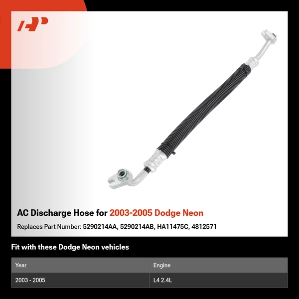 AC Discharge Hose for 2003-2005 Dodge Neon