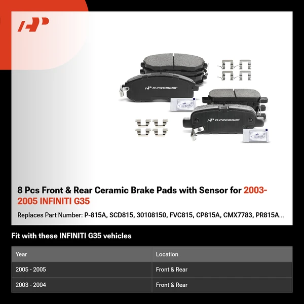 8 Pcs Front & Rear Ceramic Brake Pads with Sensor for 2003-2005 INFINITI G35