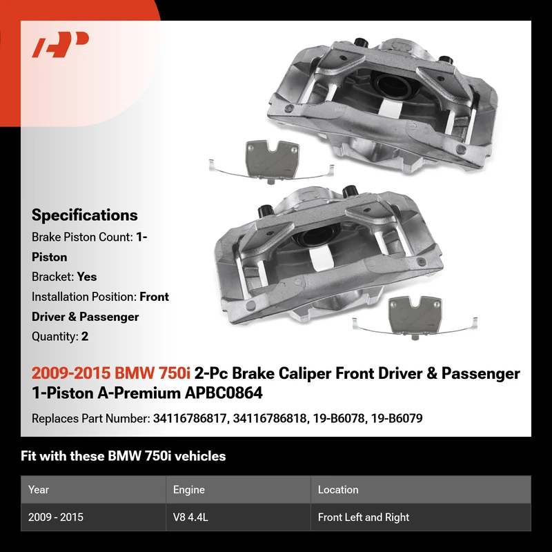 2009-2015 BMW 750i 2-Pc Brake Caliper Front Driver & Passenger 1-Piston A-Premium APBC0864