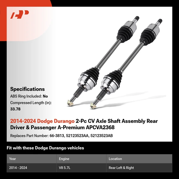 2014-2024 Dodge Durango 2-Pc CV Axle Shaft Assembly Rear Driver & Passenger A-Premium APCVA2368