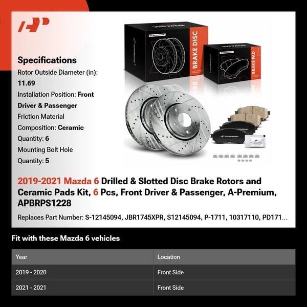 2019-2021 Mazda 6 Drilled & Slotted Disc Brake Rotors and Ceramic Pads Kit, 6 Pcs, Front Driver & Passenger, A-Premium, APBRPS1228