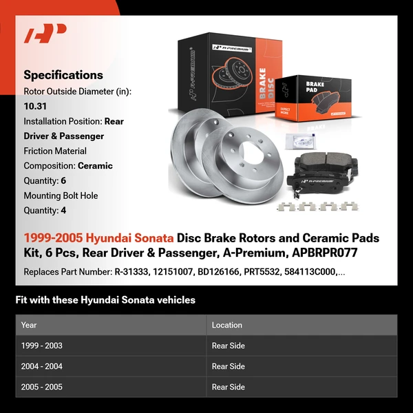 1999-2005 Hyundai Sonata Disc Brake Rotors and Ceramic Pads Kit, 6 Pcs, Rear Driver & Passenger, A-Premium, APBRPR077