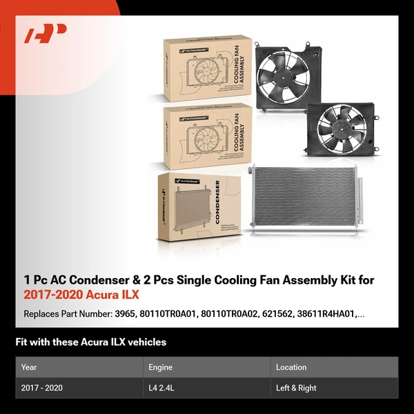 1 Pc AC Condenser & 2 Pcs Single Cooling Fan Assembly Kit for 2017-2020 Acura ILX
