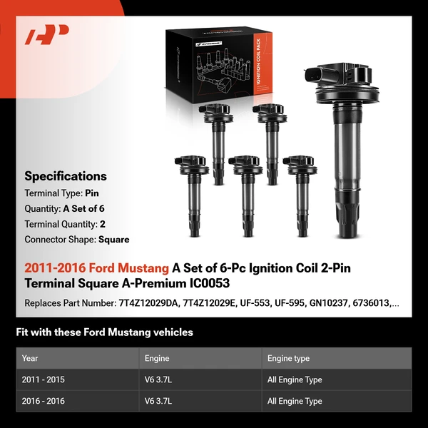 2011-2016 Ford Mustang A Set of 6-Pc Ignition Coil 2-Pin Terminal Square A-Premium IC0053