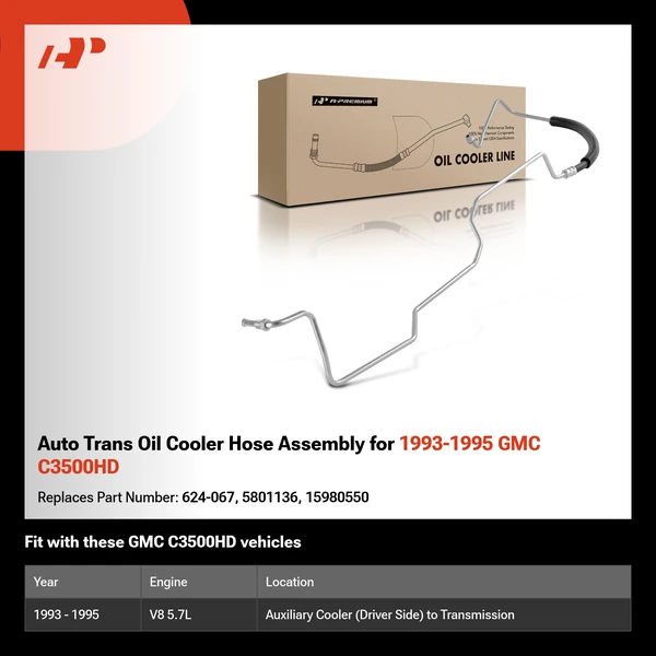 Auto Trans Oil Cooler Hose Assembly for 1993-1995 GMC C3500HD