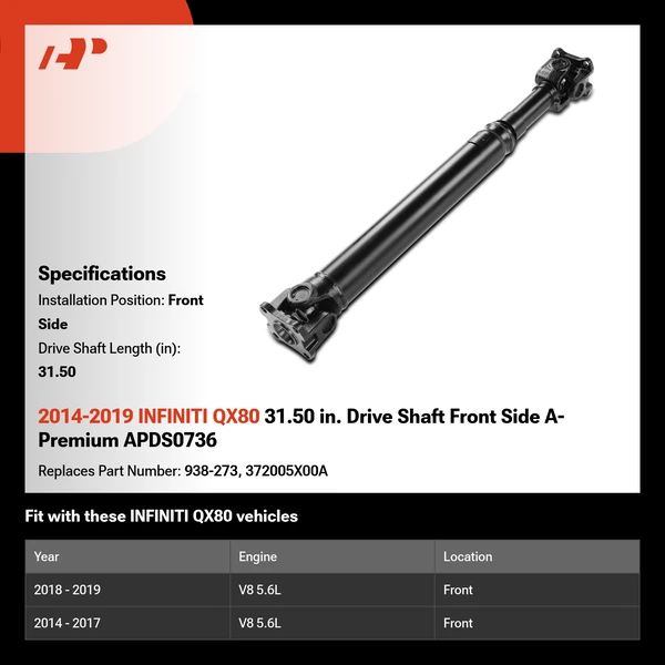 2014-2019 INFINITI QX80 31.50 in. Drive Shaft Front Side A-Premium APDS0736