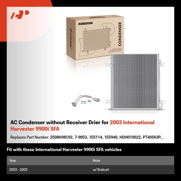 AC Condenser without Receiver Drier for 2003 International Harvester 9900i SFA