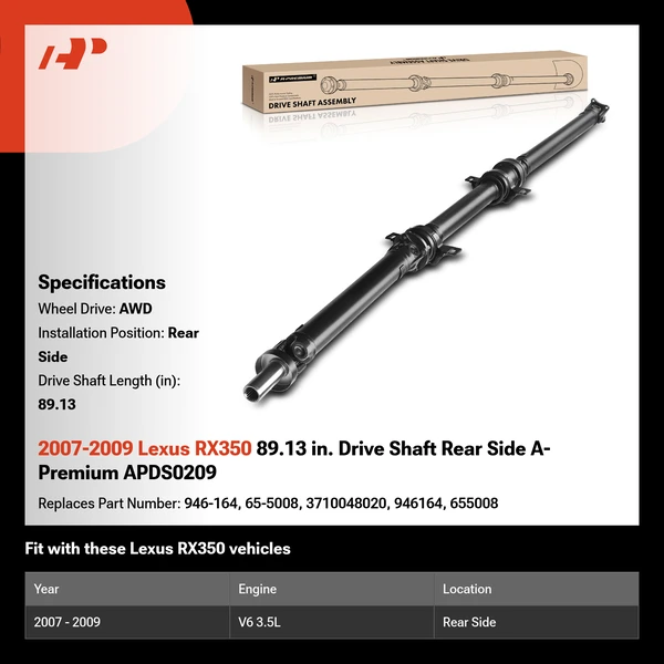 2007-2009 Lexus RX350 89.13 in. Drive Shaft Rear Side A-Premium APDS0209