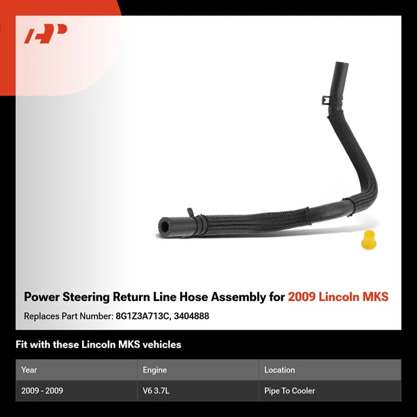 Power Steering Return Line Hose Assembly for 2009 Lincoln MKS