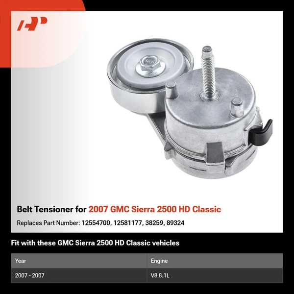 Belt Tensioner for 2007 GMC Sierra 2500 HD Classic