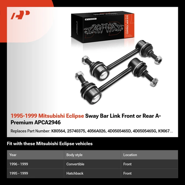 1995-1999 Mitsubishi Eclipse Sway Bar Link Front or Rear A-Premium APCA2946